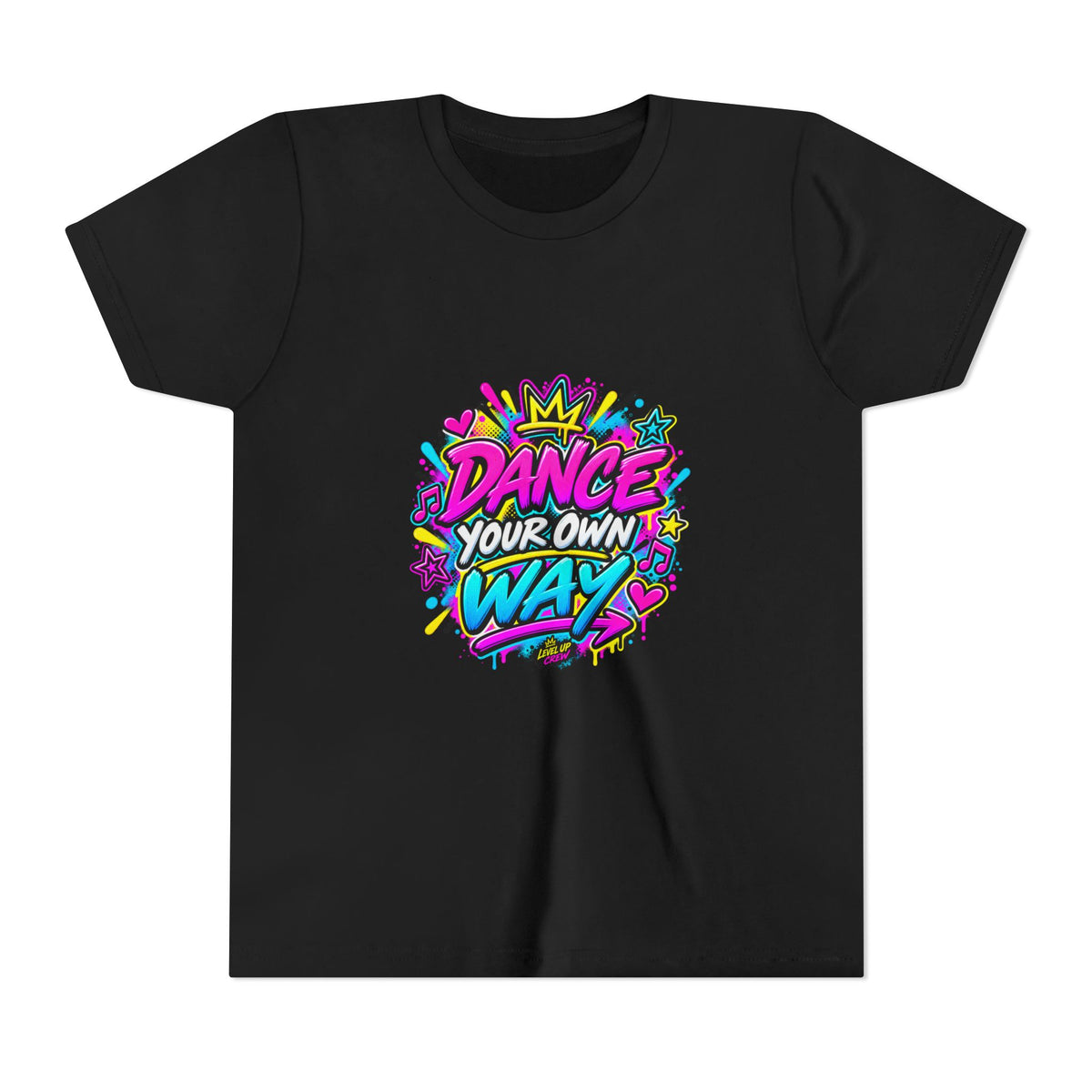 Level Up Crew — "Dance Your Own Way"